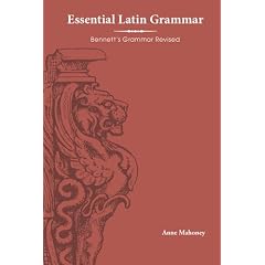 Essential Latin Grammar: Bennett's Grammar Revised