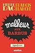 Malheur aux barbus : Feuilleton loufoque diffus� sur le Poste Parisien du 15 octobre 1951 au 28 Juin 1952