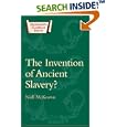Invention of Ancient Slavery (Duckworth Classical Essays) (Duckworth Classical Essays) by Niall McKeown