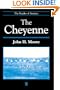The Cheyenne (Peoples of America)
