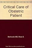 Critical care of the obstetric patient