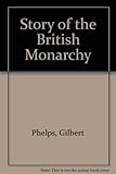 Story of the British monarchy