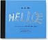 R.E.M: Hello