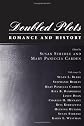 Doubled Plots: Romance and History