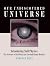 Our Undiscovered Universe: Introducing Null Physics: The Science of Uniform and Unconditional Reality