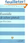 Essentielles de culture g�n�rale