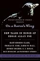 On a Raven's Wing: New Tales in Honor of Edgar Allan Poe by Mary Higgins Clark, Thomas H. Cook, James W. Hall, Rupert Holmes, S. J. Rozan, Don Winslow, and Fourteen Others