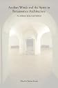 Aeolian Winds and the Spirit in Renaissance Architecture: Academia Eolia Revisted