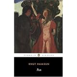 Pan: From Lieutenant Thomas Glahn's Papers (Penguin Twentieth-Century Classics) ~ Knut Hamsun