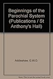 The beginnings of the parochial system