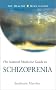 The Natural Medicine Guide to Schizophrenia (The Healthy Mind Guides)