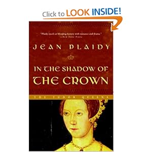 In The Shadow of a Crown - Jean Plaidy