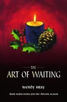 The Art of Waiting: Reflections for the Advent Season