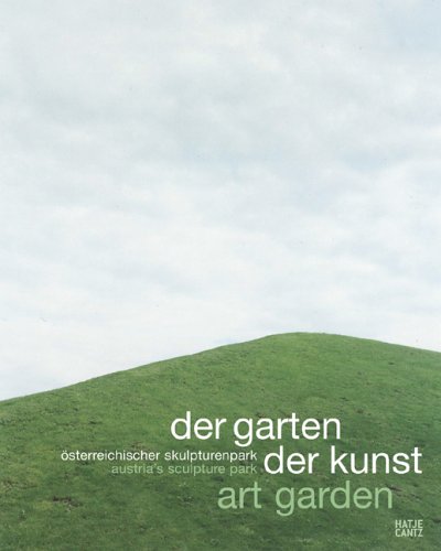 Garten der Kunst; art garden