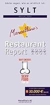 Marcellino's Restaurant Report Sylt, Amrum und Föhr 2005/2006