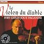 Le Violon du Diable [Paganini]
