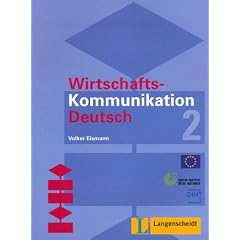 Wirtschaftskommunikation Deutsch, Bd.2, Lehrbuch (Taschenbuch)