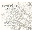 Arvo P�rt: I Am the True Vine
