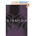 Biomedia (Electronic Mediations)