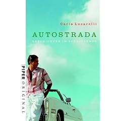 Autostrada: Geschichten im Schrittempo