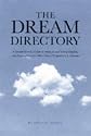 The Dream Dictionary: The Comprehensive Guide To Analysis And Interpretation, With Explanations For More Than 350 Symbols And Theories