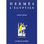 Herm�s l'Egyptien de Garth Fowden