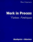 Work in process: Var`eses Ameriques (Schriften zur Musik des 20. Jahrhunderts) under Varese, Edgard in The Books Store