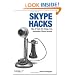 Skype Hacks: Tips & Tools for Cheap, Fun, Innovative Phone Service
