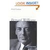 Bernard Williams (Philosophy Now Series)