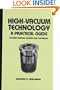 High-Vacuum Technology (Dekker Mechanical Engineering)