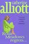 Rosie Meadows Regrets