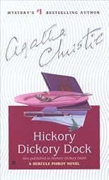 Hickory, dickory, death (The Agatha Christie mystery collection)