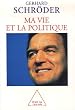Ma vie et la politique