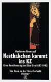 Nesth�kchen kommt ins KZ. Eine Ann�herung an Else Ury 1877-1943.