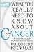 Books : What You Really Need to Know About Cancer: A Comprehensive Guide for Patients and Their Families