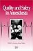 Book Quality & Safety In Anaesthesia