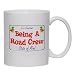 Being A Road Crew Is a Constant State of Mind Mug for Coffee / Hot Beverage (choice of sizes and colors)
