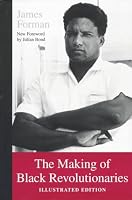The Making of Black Revolutionaries
