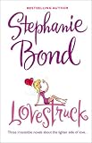 Lovestruck: Irresistible?/Kids Is a 4-Letter Word/Wife Is a 4-Letter Word (0373185189) by Bond, Stephanie