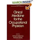 Clinical Medicine for the Occupational Physician (Occupational Safety and Health) by  M. H. Alderman