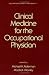 Book Clinical Medicine for the Occupational Physician (Occupational Safety and Health)