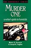 Murder One: A Writer's Guide to Homicide (Howdunit Series)