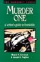 Murder One: A Writer's Guide to Homicide (Howdunit Series)
