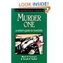 Murder One: A Writer's Guide to Homicide (Howdunit Series)