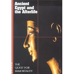 Ancient Egypt and the Afterlife: The Quest for Immortality (4 fold)