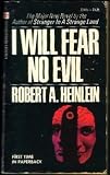 I Will Fear No Evil