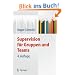 Supervision f�r Gruppen und Teams