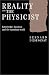 Reality and the Physicist: Knowledge, Duration and the Quantum World