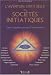 Books : L'aventure spirituelle des sociétés initiatiques