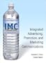 Integrated Advertising, Promotion, and Marketing Communications, Second Edition